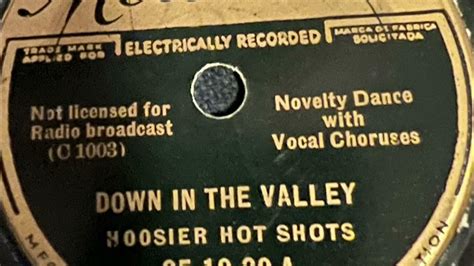 Down In The Valley Hoosier Hot Shots 1935 Youtube