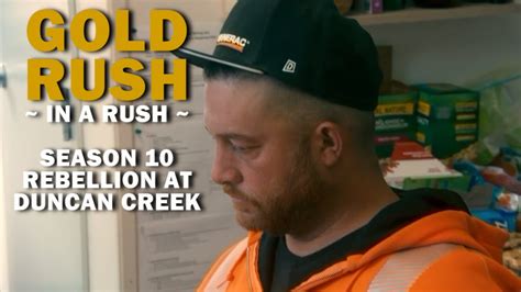 Gold Rush Season 10 Episode 17 Rebellion At Duncan Creek Youtube