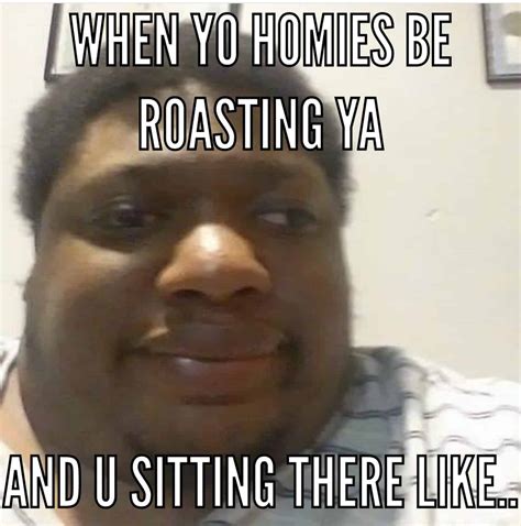 15 Roast Memes That Are Straight Up Funny