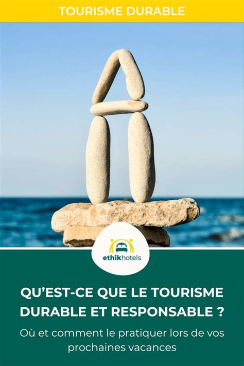 tourisme durable définition et conseils