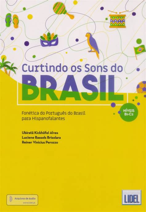 Curtindo Os Sons Do Brasil Fonética Do Português Do Brasil Para