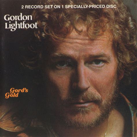 Gordon Lightfoot Gords Gold Cd Discogs