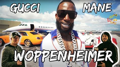 This Is How You Ball Out Gucci Mane Woppenheimer Reaction Youtube