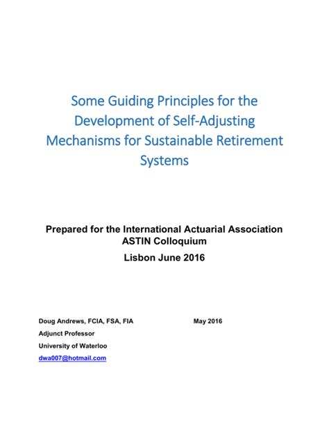 Self Adjusting Mechanisms For Sustainable Retirement Systems