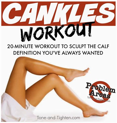 How To Get Rid Of Cankles Workout Routine Calf Exercises 20 Minute Workout Fun Workouts
