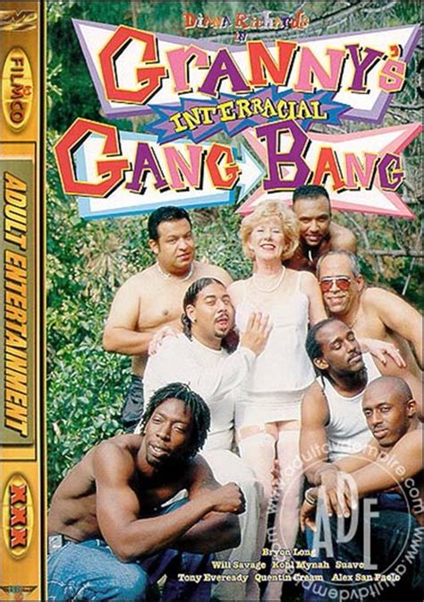 Granny S Interracial Gang Bang Filmco Unlimited Streaming At Adult
