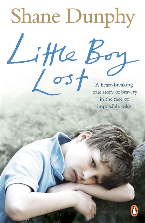 Little Boy Lost By Shane Dunphy Penguin Books Australia