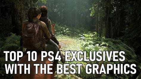 Top 10 Ps4 Exclusives With The Best Graphics Ever 4k Youtube