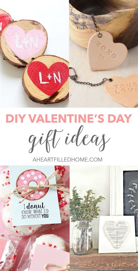 Which of these diy valentine gifts will you spare some time to make this weekend? DIY Valentine's Day Gift Ideas - A Heart Filled Home | DIY ...