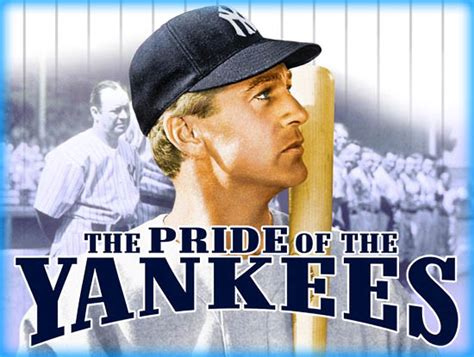 The Pride Of The Yankees 1942 Movie Review Film Essay