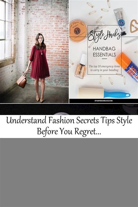 Understand Fashion Secrets Tips Style Before You Regret In 2021 Style