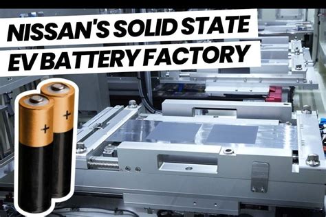 Nissan Unveils Solid State Ev Battery Factory Nissan Ambition 2030