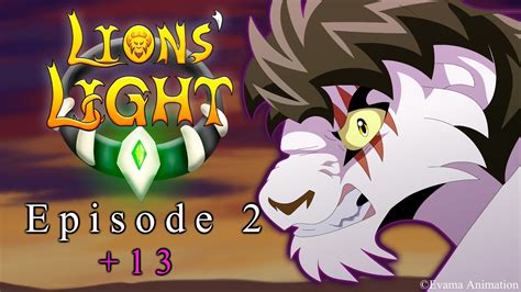 Lions Light Episode 2 13 Youtube