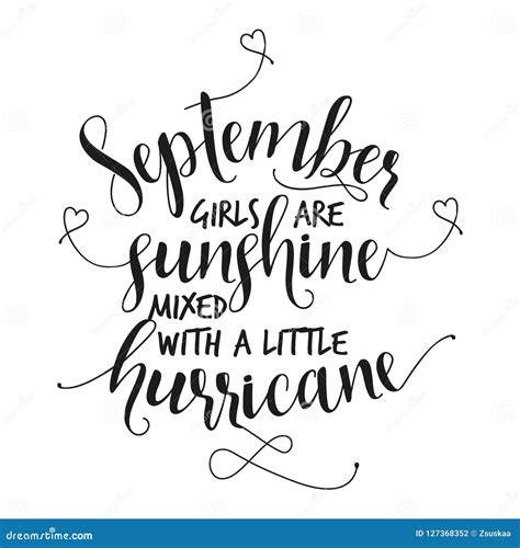 September Girls Are Sunshine Mixed With A Little Hurricane Stock