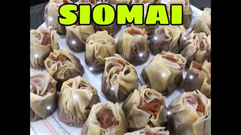 How To Make Siomai Siomai Recipe Youtube