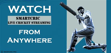 Smartcric Watch Smartcric Live Cricket Streaming