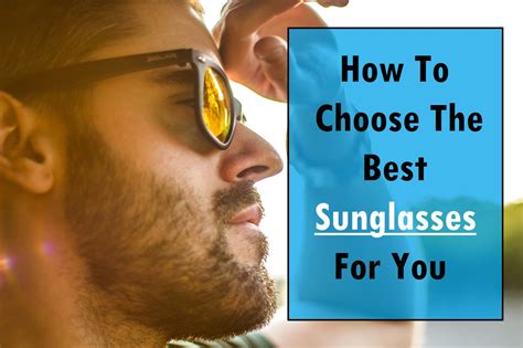 How To Choose The Best Sunglasses For Your Face Shape And Classy Men Co