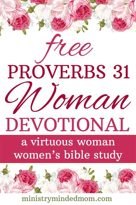 Free Proverbs 31 Woman Devotional Virtuous Woman Bible Study Womens