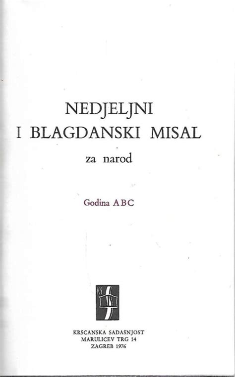 Nedjeljni I Blagdanski Misal Za Narod Godina ABC