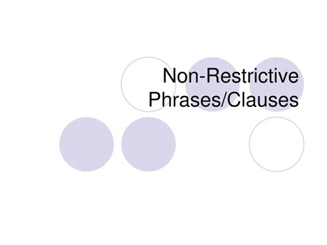 Ppt Non Restrictive Phrasesclauses Powerpoint Presentation Free