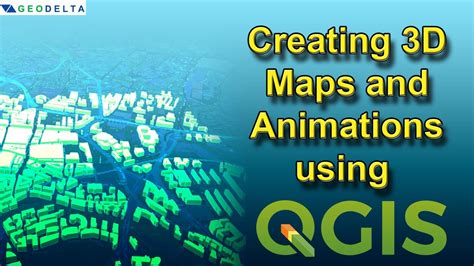 Creating 3d Maps And Animations Using Qgis Youtube