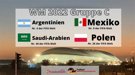 Wm 2022 Gruppe C Spielplan And Tabelle Mit Argentinien And Mexiko Die