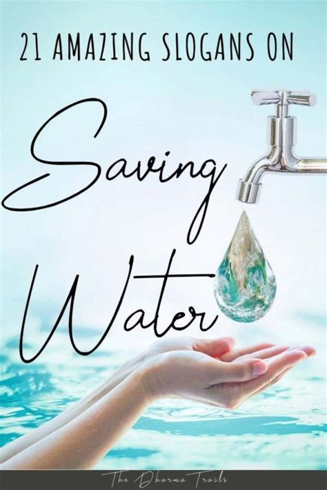 Best Quotes And Slogans On Saving Water With Images