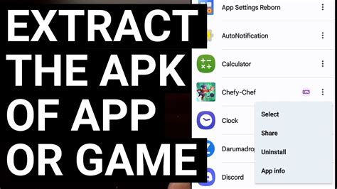 How To Extract The Apk File Of An Android Application Or Game Youtube