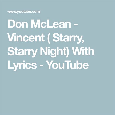 Don Mclean Vincent Starry Starry Night With Lyrics Youtube