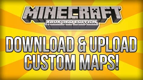 Minecraft Xbox 360 How To Download And Upload Custom Maps Custom