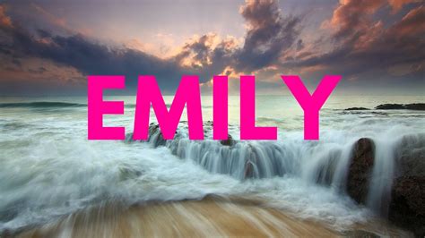 Emily Signfificado Y Origen Del Nombre Youtube My Xxx Hot Girl