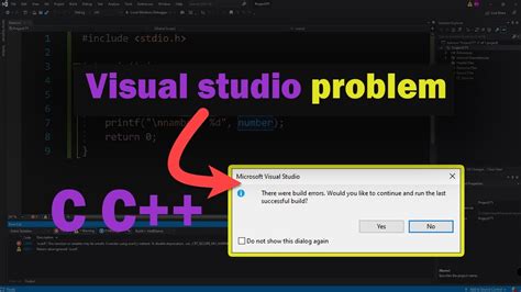 Visual Studio Solve The Problem There Were Build Errors Youtube