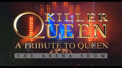 Killer Queen A Tribute To Queen The Arena Show Youtube