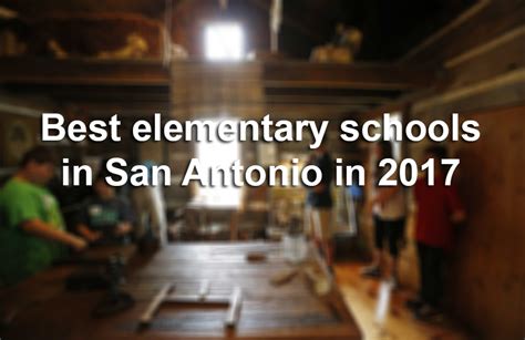 San Antonios Best Elementary Middle And High Schools In 2017