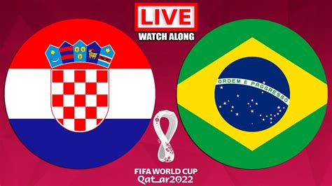 croatia vs brazil world cup 2022 quarter final live stream football watch along youtube