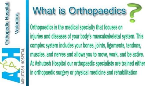 What Is Orthopaedics Medical Specialties Musculoskeletal System