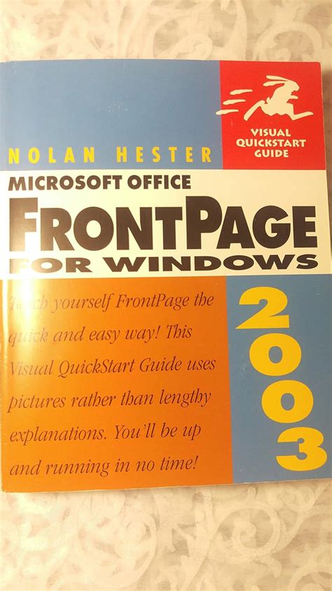 Microsoft Office Frontpage 2003 For Windows Hester Nolan