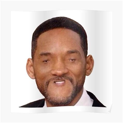 Will Smith Meme Poster For Sale By Danimora Redbubble