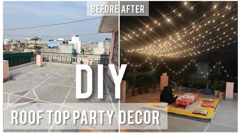 Diy Roof Top Party Decor I Youtube