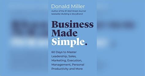 Business Made Simple Free Summary By Donald Miller