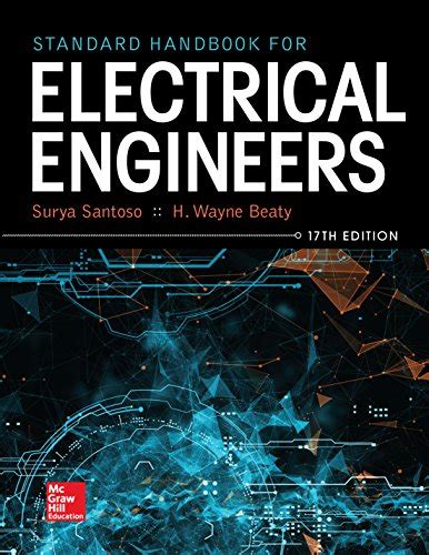 Standard Handbook For Electrical Engineers Seventeenth Edition