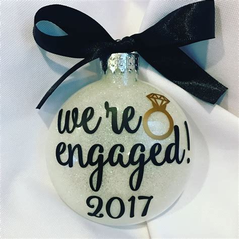 Engagement Ornamentwere Engaged 2017 Ornament2018