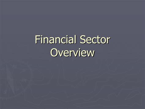 Financial Sector Overview