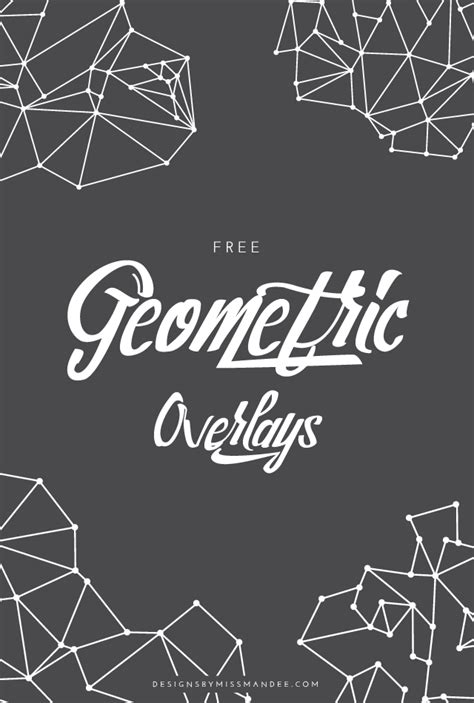 Maybe you answer may be shapes: Geometric Overlays | Designs By Miss Mandee