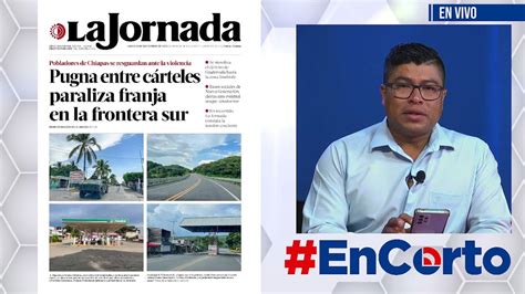 LECTURA DE TITULARES NACIONALES Y REGIONALES EnCorto NoticieroDigital