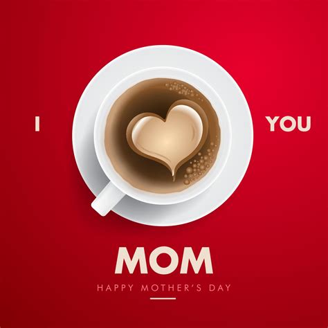 I Love You Mom Happy Mothers Day Vector Poster Mothers Day Greeting