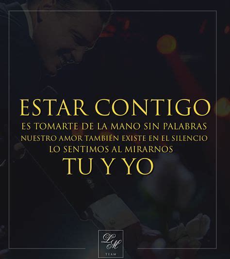 15 Mejores Imágenes De Frases De Luis Miguel Frases De Luis Miguel