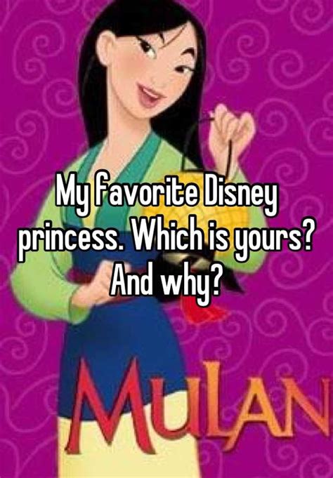 My Favorite Disney Princess Which Is Yours And Why