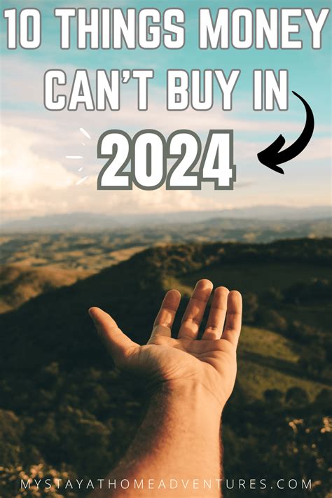 10 Things Money Cant Buy In 2024 My Stay At Home Adventures