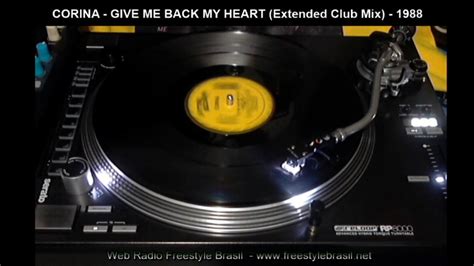 Corina Give Me Back My Heart Extended Club Mix 1988 Youtube